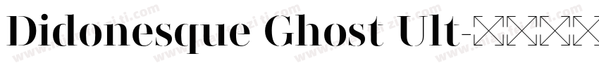 Didonesque Ghost Ult字体转换